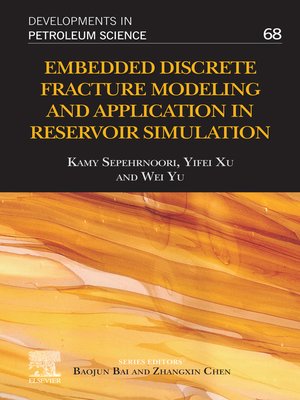 cover image of Embedded Discrete Fracture Modeling and Application in Reservoir Simulation